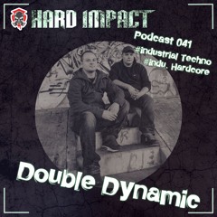 industrial Techno & Hardcore Mix | by Double Dynamic | Oktober 2021 | Hard Impact