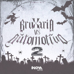 BRUXARIA VS AUTOMOTIVO 2 - MC PR ( DJ NpcSize )