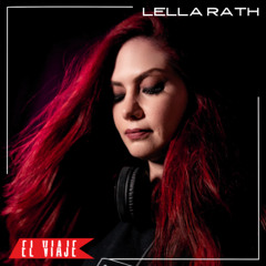 ELVIAJE podcast 195 - LELLA RATH