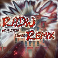 Haftbefehl - RADW Tekk Remix