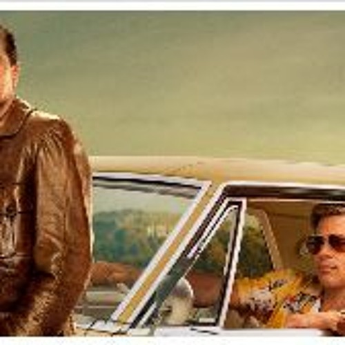 Stream [MOVIE HD] Once Upon a Time… in Hollywood (2019) Full Movie download  mp4 9736417 from Cefylidi | Listen online for free on SoundCloud