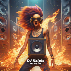 Makipara (DJ Kalpis Edit) [FREE DL]