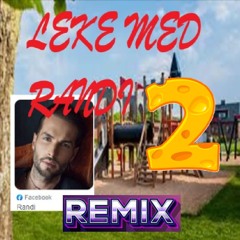 leke med randi 2 REMIX