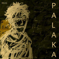 Palaka (Prod by Prymus)