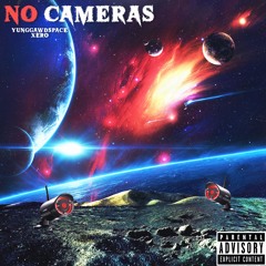 No Cameras (Prod. Xero)