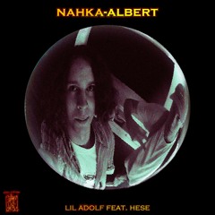 Nahka-Albert feat. HeSe