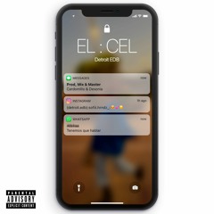 EL CEL (Prod.Cardomillo & Dexonia)