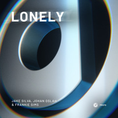 Jake Silva, Johan Oslah & Frankie Sims - Lonely