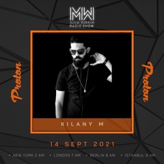 Kilany M - Mirror Walk Radio Show @ Proton Radio (September 2021)