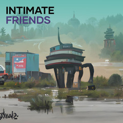 Intimate friends