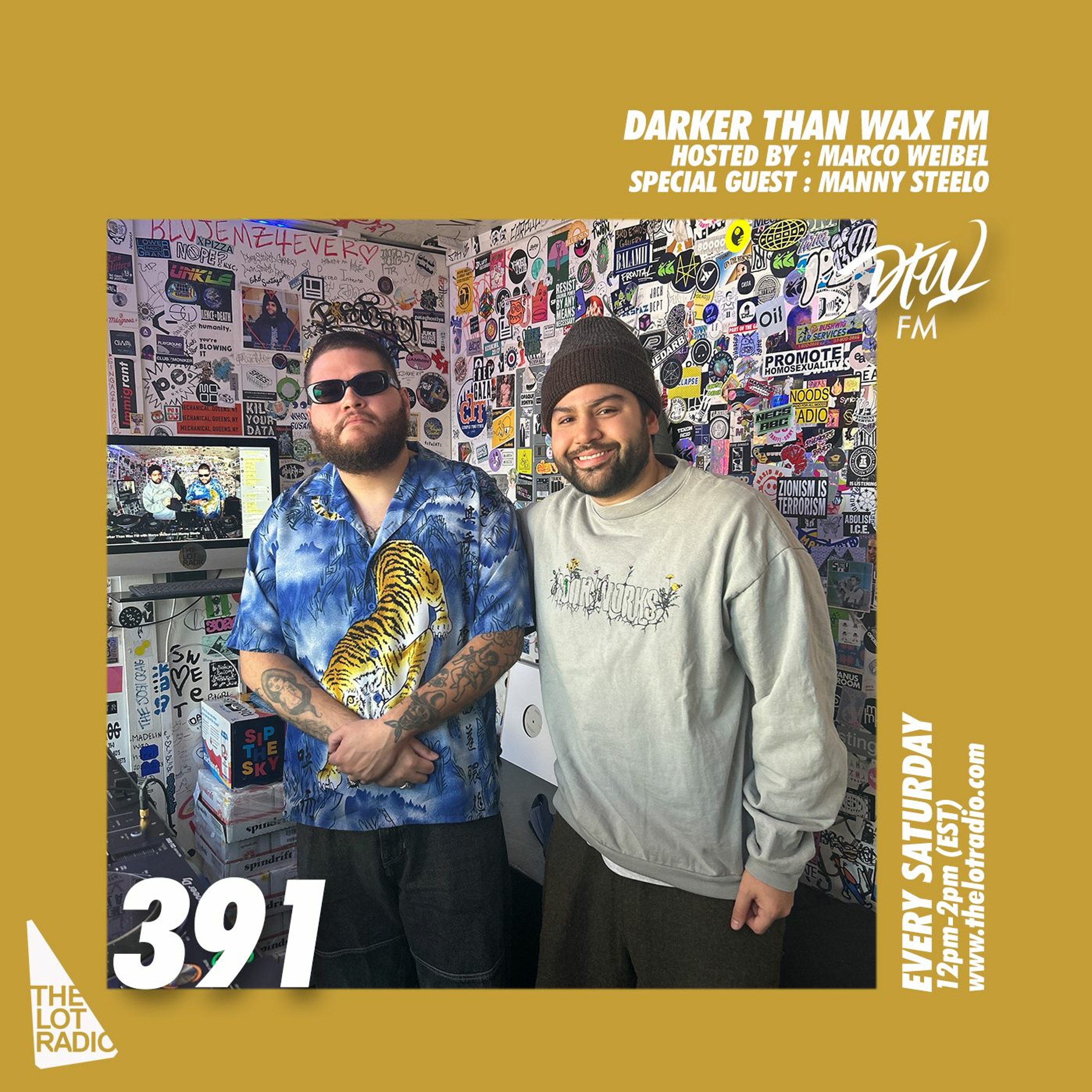 Darker Than Wax FM #391 w/ Marco Weibel & Manny Steelo • 11th November 2023