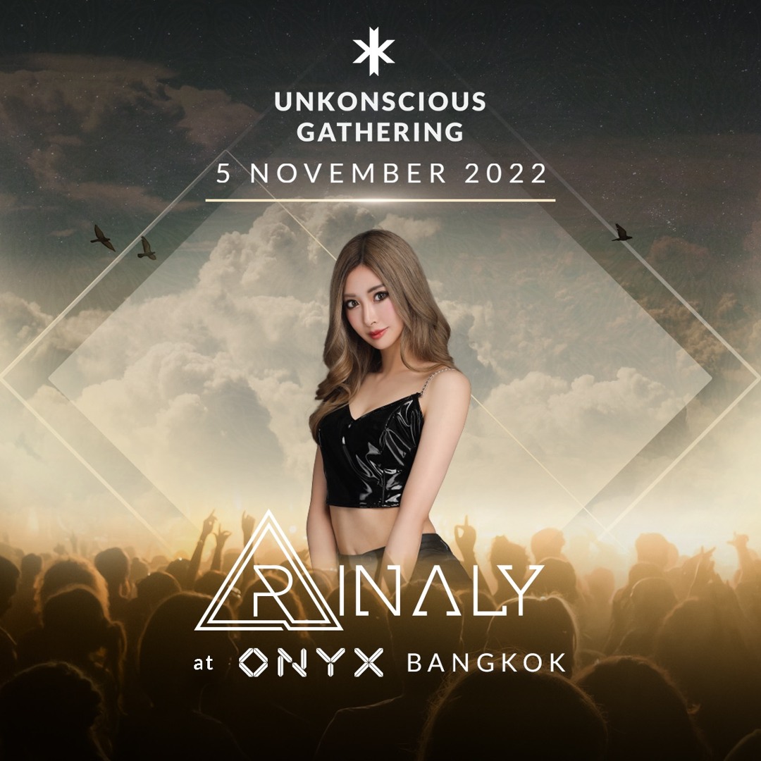 Stream Rinaly Live at UnKonscious Gathering Party, Bangkok, Thai 05.11. ...