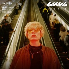 Napirelly @ byyb.radio | Nov.01 2025