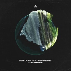 Ben Dust & Pappenheimer - Tomahawk (Original Mix)