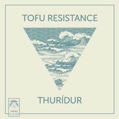 Tofu Resistance - Ruled By Bread