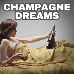 Champagne Dreams