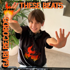 DJ GABI - THESE BEATS