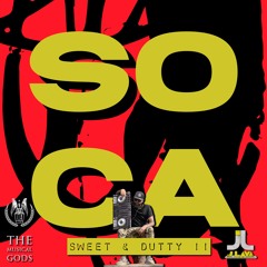 Sweet & Dutty Soca 11 #MixTapeMonday Week 155