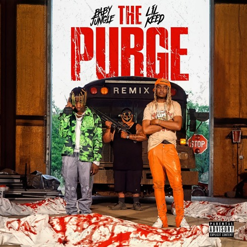 The Purge (Remix) (feat. Lil Keed)