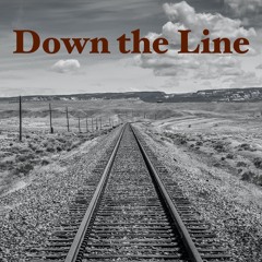 Down the Line
