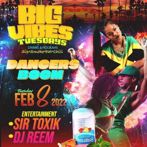 CHAMPION SQUAD (DJ REEM) @ BIG VIBES TUESDAY (FEB. 8TH 2022)