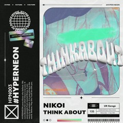 Nikoi - Think About
