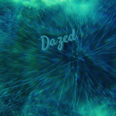 dazed (explicit)