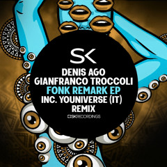 Denis Ago, Gianfranco Troccoli - Fonk Remark (Original Mix)/ Played By MARCO CAROLA