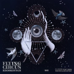 Nhii feat. Shrii - Closer (Yulia Niko Remix) [Flying Circus]