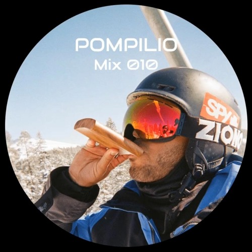 POMPILIO - MIX 010 (HOUSE)