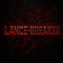 LANCΞ–BREAKER Riddim Sample mix 1