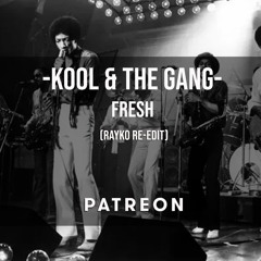 Kool & the Gang - Fresh (Rayko Dragon Soul Edit)