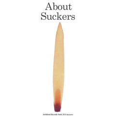 About Suckers (2024 Remaster) [Archfiend Records]