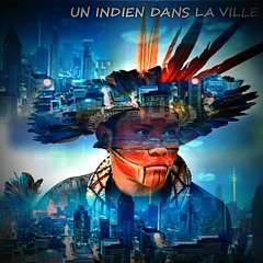 UN INDIEN DANS LA VILLE