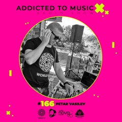 Petar Vasilev - World Up Radio Show #166
