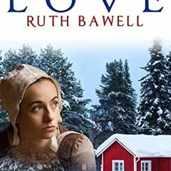 [GET] EPUB KINDLE PDF EBOOK A New Year to Love: Amish Romance (Amish Winter) by  Ruth Bawell 💙