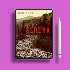 Serena by Ron Rash. Gratis Ebook [PDF]