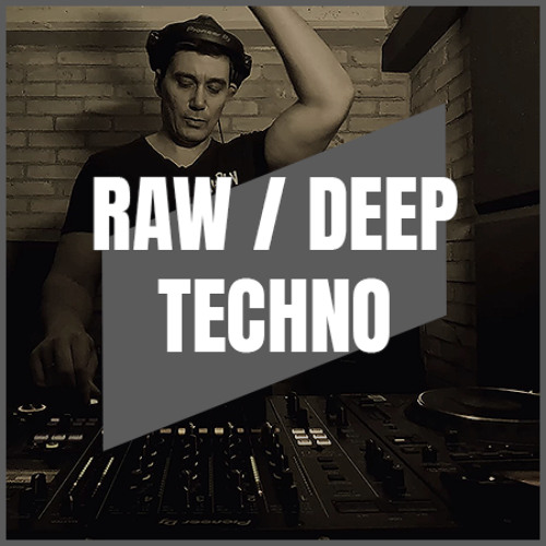 RAW / DEEP TECHNO | MIX 036 | 138-145BPM