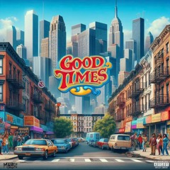 Good Times (feat. Leek)