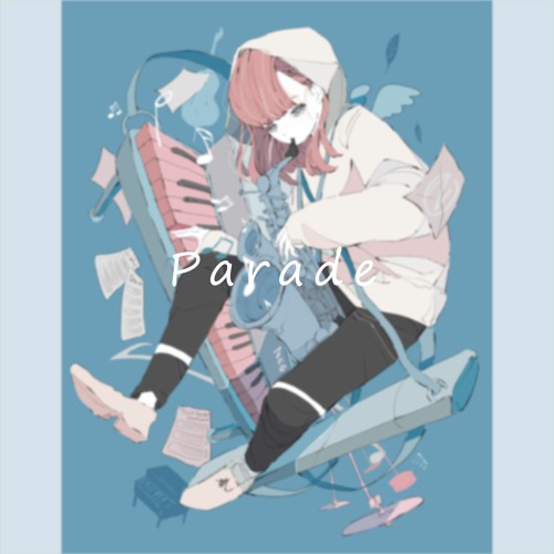 Ready go to ... https://soundcloud.com/kuwago-1/parade [ Parade]