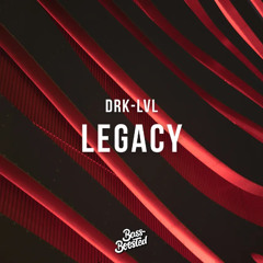 DRK-LVL - Legacy