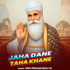 Jaha Dane Taha Khane