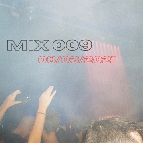Mix 008 08/03/2021