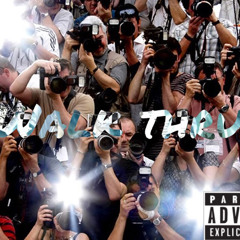 Walk Thru (produced by OUHBOY)