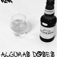 RdR - Algumas doses (feat Gunt, Band)