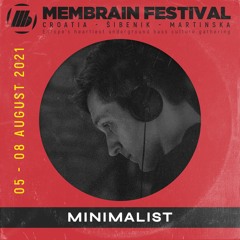 Minimalist - Membrain Festival 2021 Promo mix