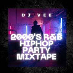 Dj Vee | 2000's R&B Hiphop Party Mixtape | 2000's | Video Synced | Take A Journey With Me!