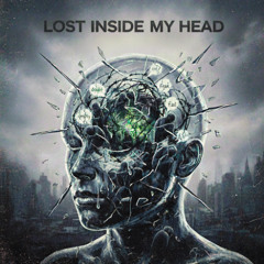 Lost Inside My Head ft. Hndrø