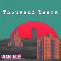 Thousand Years