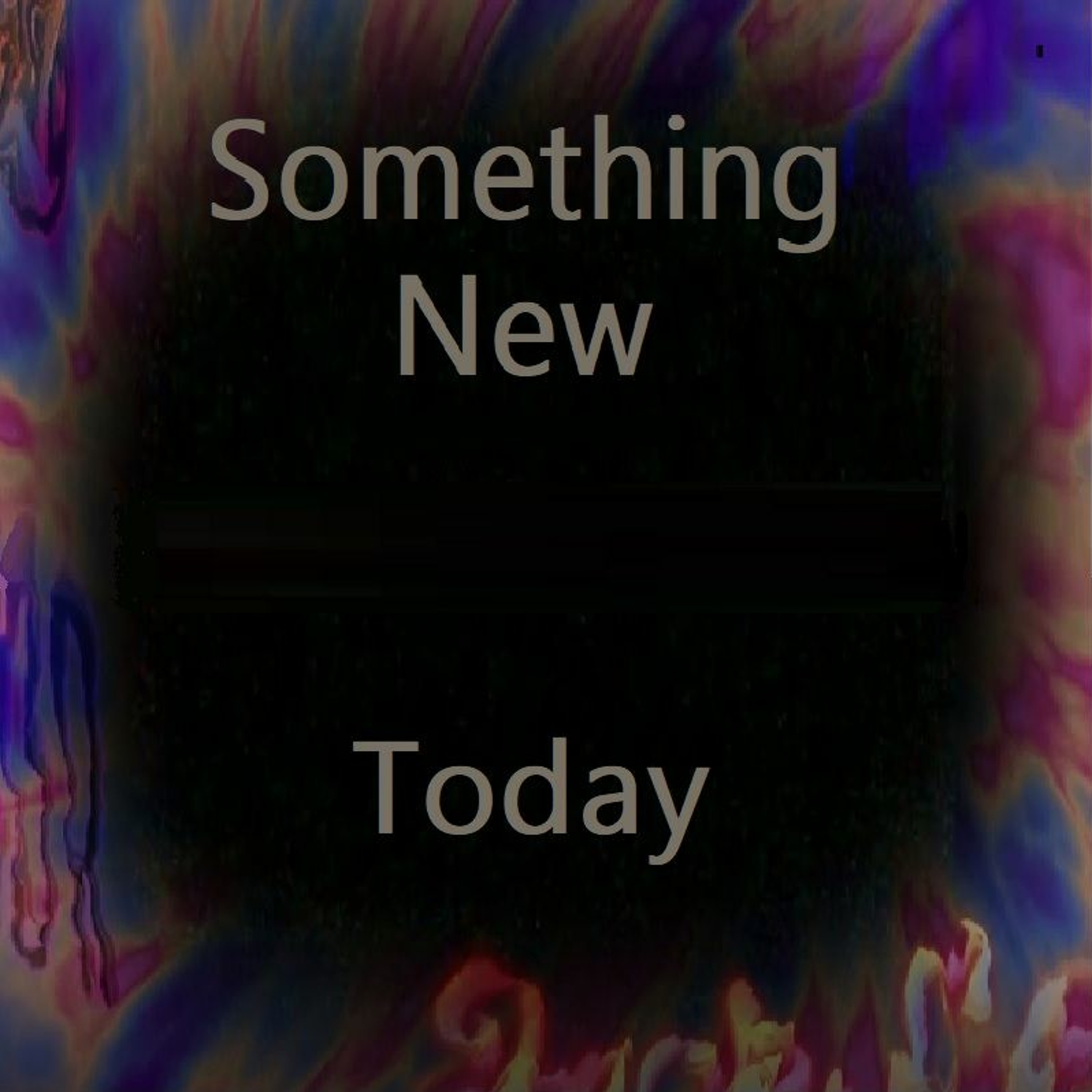Something New Today episode artwork